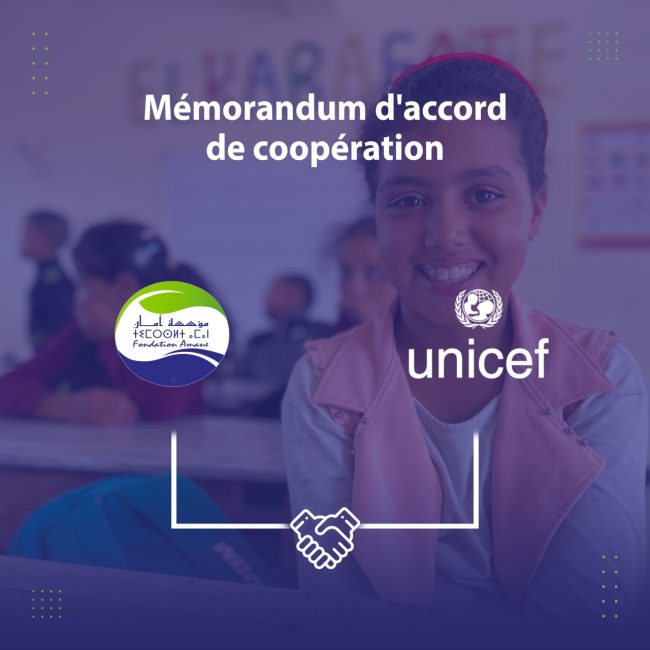La Fondation AMANE et UNICEF Maroc s’unissent La Fondation AMANE et UNICEF Maroc s’unissent