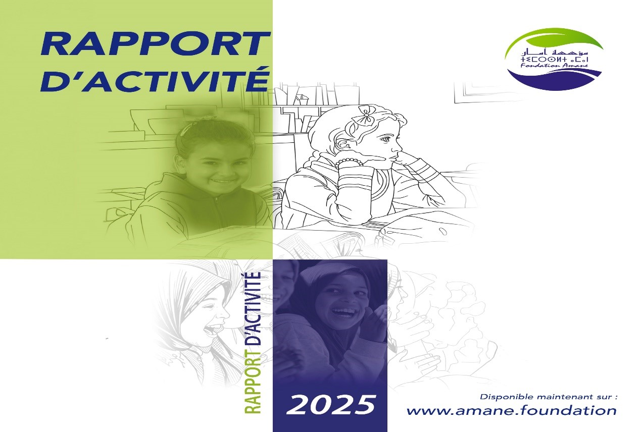 Publication du rapport annuel 2025 de la Fondation AMANE